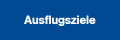 Ausflugsziele